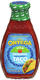 Ortega Mild Taco Sauce 8 oz. or Flour Tortillas 8 in., 8 ct. or 6 in., 10 ct.
