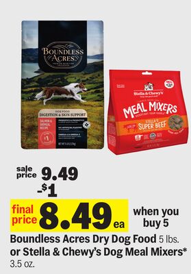 Boundless Acres Dry Dog Food 5 lbs. or Stella & Chewy's Dog Meal Mixers* 3.5 oz.