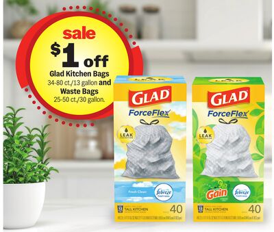 Glad Kitchen Bags 34-80 ct./13 gallon and Waste Bags 25-50 ct./30 gallon.