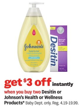 Desitin or Johnson's Health or Wellness Products*