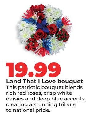 Land That I Love bouquet