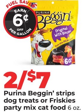 Purina Beggin' strips dog treats or Friskies party mix cat food