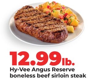 Hy-Vee Angus Reserve boneless beef sirloin steak