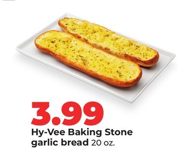 Hy-Vee Baking Stone garlic bread