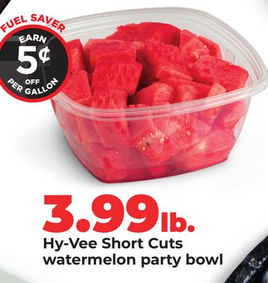 Hy-Vee Short Cuts watermelon party bowl