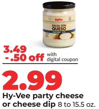 Hy-Vee party cheese or cheese dip