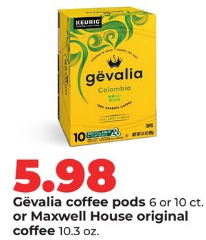 Gévalia coffee pods or Maxwell House original coffee