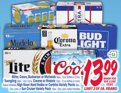 Miller, Coors, Budweiser or Michelob 24pk., 12oz. Bottles or Cans, Yuengling 24pk., 12oz. Cons, Corona or Carlsberg Variety Pack 12pk., 12 oz. Bottles or Cans, High Noon Hard Vodka or Caribbean Variety Pack 39pk., 12oz. cans, or Sun Cruiser Variety Pack 1