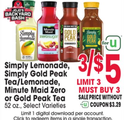 Simply Lemonade, Simply Gold Peak Tea/Lemonade, Minute Maid Zero or Gold Peak Tea