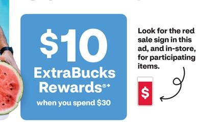 $10 ExtraBucks Rewards when you spend $30