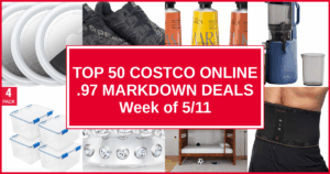 Top 50 Costco Online .97 Markdown Deals — Week of 5/11