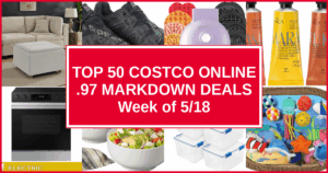 Top 50 Costco Online .97 Markdown Deals — Week of 5/18