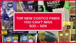 Top New Costco Finds You Can't Miss (5/22 – 5/28)