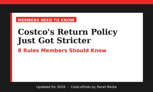 Costco Return Policy Got Stricter 2026 - 8 Rules Members Should Know