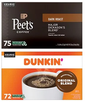 K-Cup® Pods Dunkin’ Donuts AND/OR Peet’s Coffee
