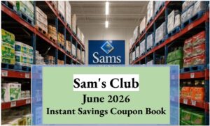 Sam's Club June 2026 Instant Savings Coupon Book