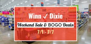 Winn-Dixie Weekend Sale & BOGO Deals: July 1, 2026 – July 7, 2026