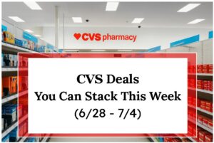 CVS Deals You Can Stack This Week