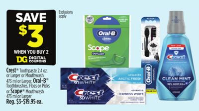 Crest® Toothpaste or Mouthwash, Oral-B® Toothbrushes, Floss or Picks or Scope® Mouthwash