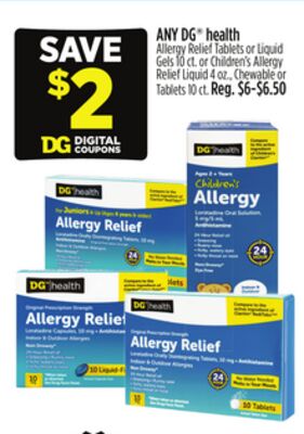 ANY DG® health Allergy Relief Tablets or Liquid Gels or Children's Allergy Relief Liquid, Chewable or Tablets