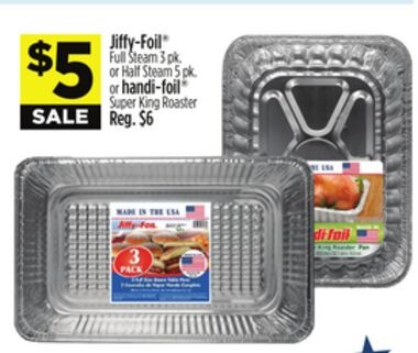 Jiffy-Foil® Full Steam 3 pk. or Half Steam 5 pk. or handi-foil® Super King Roaster