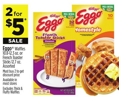 Eggo® Waffles 10.8-12.3 oz. or French Toaster Sticks 12.7 oz.