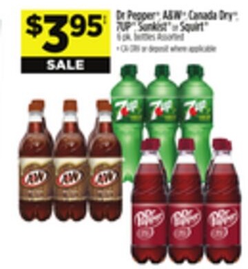 Dr Pepper®, A&W®, Canada Dry®, 7UP®, Sunlight® or Squirt®