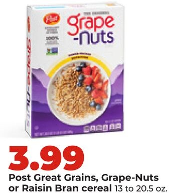 Post Great Grains, Grape-Nuts or Raisin Bran cereal