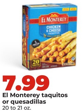El Monterey taquitos or quesadillas