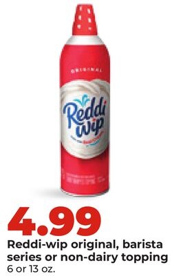 Reddi-wip original, barista series or non-dairy topping