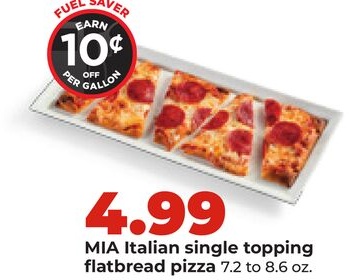 MIA Italian single topping flatbread pizza