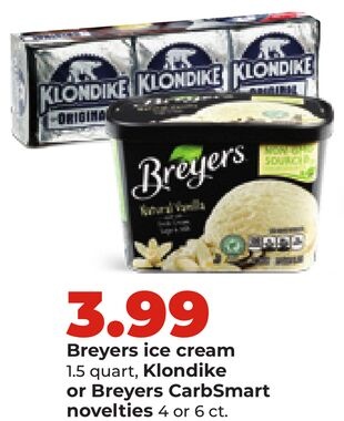 Breyers ice cream 1.5 quart, Klondike or Breyers CarbSmart novelties 4 or 6 ct.