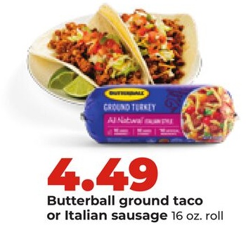Butterball ground taco or Italian sausage
