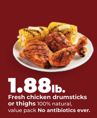 Fresh chicken drumsticks or thighs