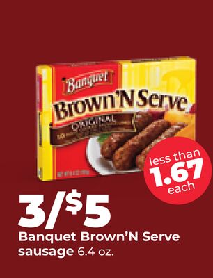 Banquet Brown'N Serve sausage