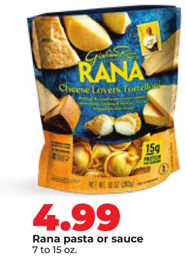Rana pasta or sauce