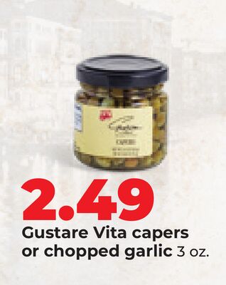 Gustare Vita capers or chopped garlic