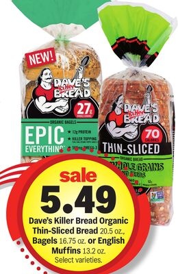Dave's Killer Bread Organic Thin-Sliced Bread 20.5 oz., Bagels 16.75 oz. or English Muffins 13.2 oz.