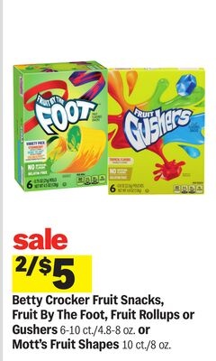 Betty Crocker Fruit Snacks, Fruit By The Foot, Fruit Rollups or Gushers 6-10 ct./4.8-8 oz. or Mott's Fruit Shapes 10 ct./8 oz.