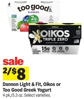 Dannon Light & Fit, Oikos or Too Good Greek Yogurt