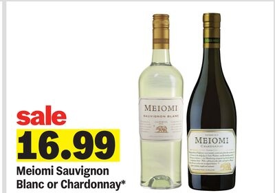 Meiomi Sauvignon Blanc or Chardonnay