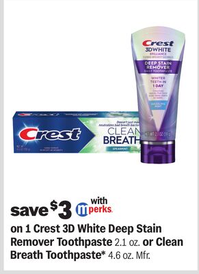 Crest 3D White Deep Stain Remover Toothpaste 2.1 oz. or Clean Breath Toothpaste* 4.6 oz.