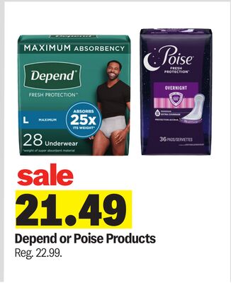 Depend or Poise Products