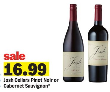 Josh Cellars Pinot Noir or Cabernet Sauvignon