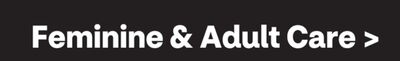 Feminine & Adult Care