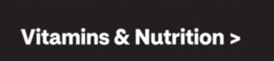 Vitamins & Nutrition