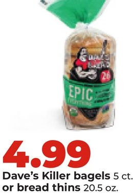 Dave's Killer bagels 5 ct. or bread thins 20.5 oz.