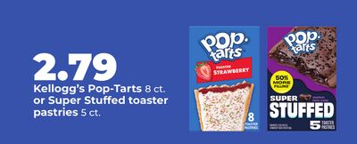 Kellogg's Pop-Tarts 8 ct. or Super Stuffed toaster pastries 5 ct.