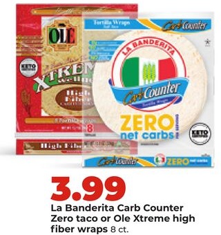 La Bandera Carb Counter Zero taco or Ole Xtreme high fiber wraps