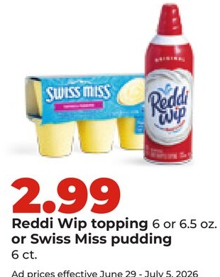 Reddi Wip topping 6 or 6.5 oz. or Swiss Miss pudding 6 ct.